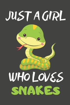 Download Just A Girl Who Loves Snakes: Snake Gifts Blank Lined Notebooks, Journals, Planners and Diaries to Write In For Snake Lovers - Dezign Press file in PDF