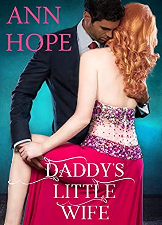 Read Online Daddy's Little Wife: An Age Play, DDLG, MF Erotic Romance Series (House of Dolls Book 1) - Anna Marie file in ePub