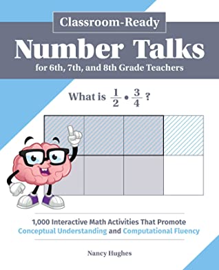 Read Classroom-Ready Number Talks for Sixth, Seventh, and Eighth Grade Teachers - Hughes | PDF