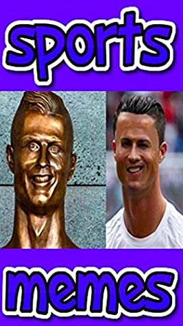 Full Download Memes: Big Sports Memes Funny Epic Sports Memes Jokes Funny Dankness And LOADS More Funny Timez! - Memes file in ePub